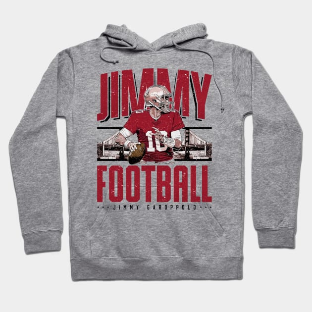 Jimmy Garoppolo San Francisco Jimmy Football Hoodie by Buya_Hamkac